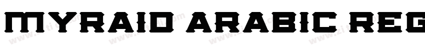 myraid arabic regula字体转换